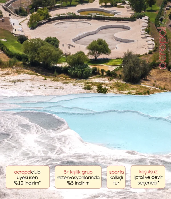 Pamukkale Turu - Isparta Kalkışlı