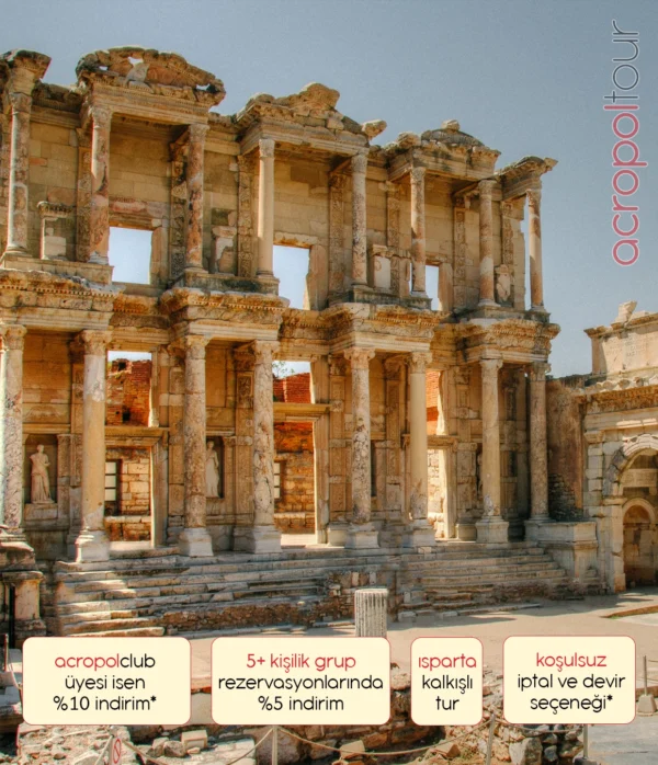Efes & Şirince & Kuşadası Turu - Isparta ve Burdur Kalkışlı